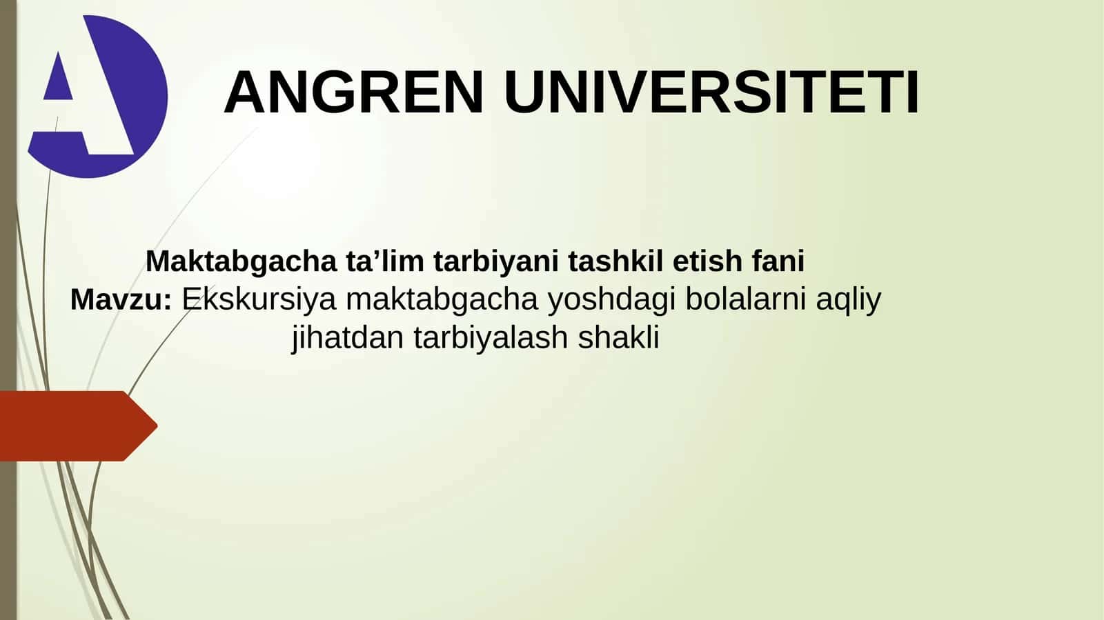 Ekskursiya maktabgacha yoshdag'i bolalarni aqliy jihatdan tarbiyalash shakli 1