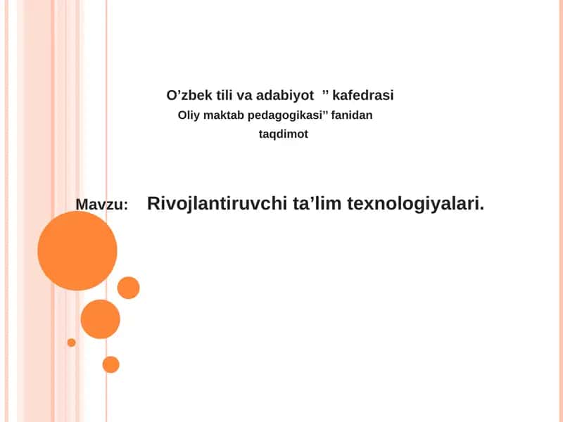 Rivojlantiruvchi ta’lim texnologiyalari 1