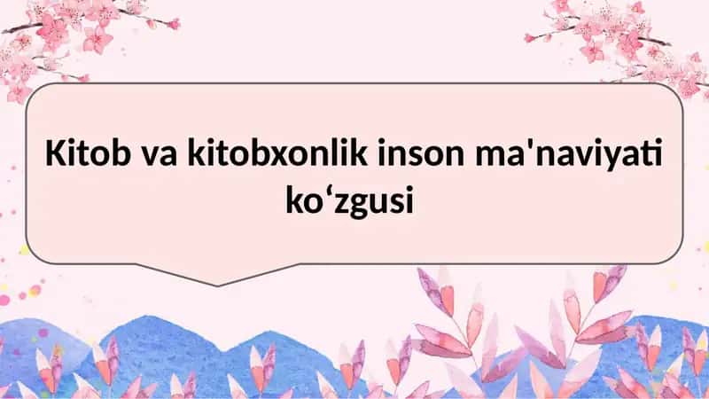 Kitob va kitobxonlik 1