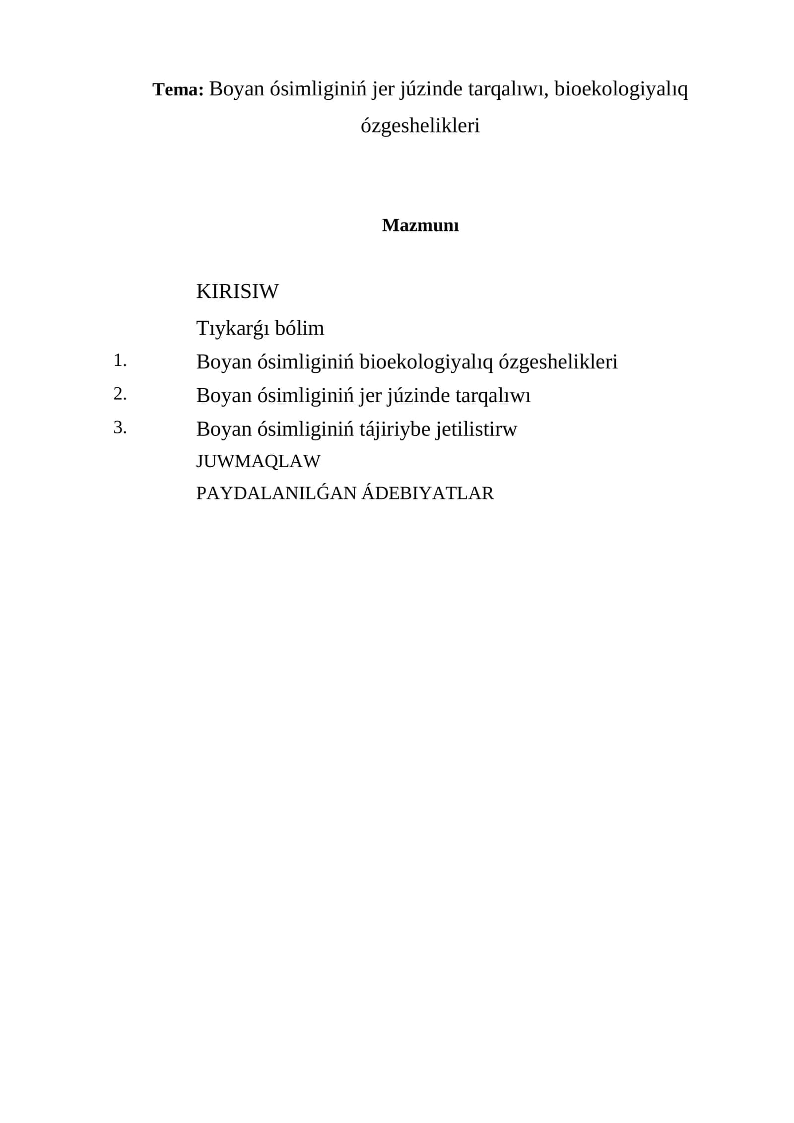Boyan ósimliginiń jer júzinde tarqalıwı, bioekologiyalıq ózgeshelikleri 1
