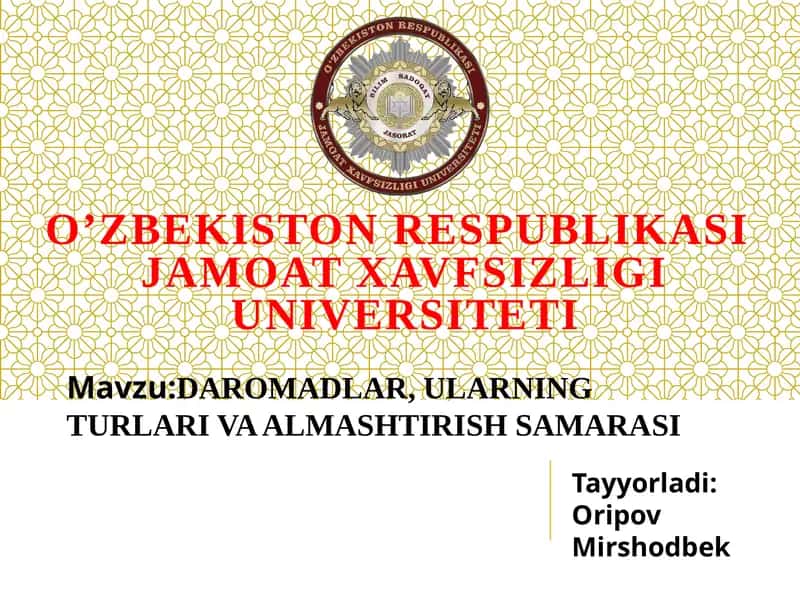 DAROMADLAR, ULARNING TURLARI VA ALMASHTIRISH SAMARASI 1