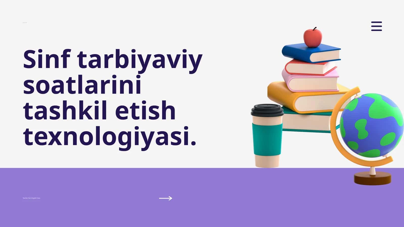 Sinf tarbiyaviy soatlarini tashkil etish texnologiyasi 1