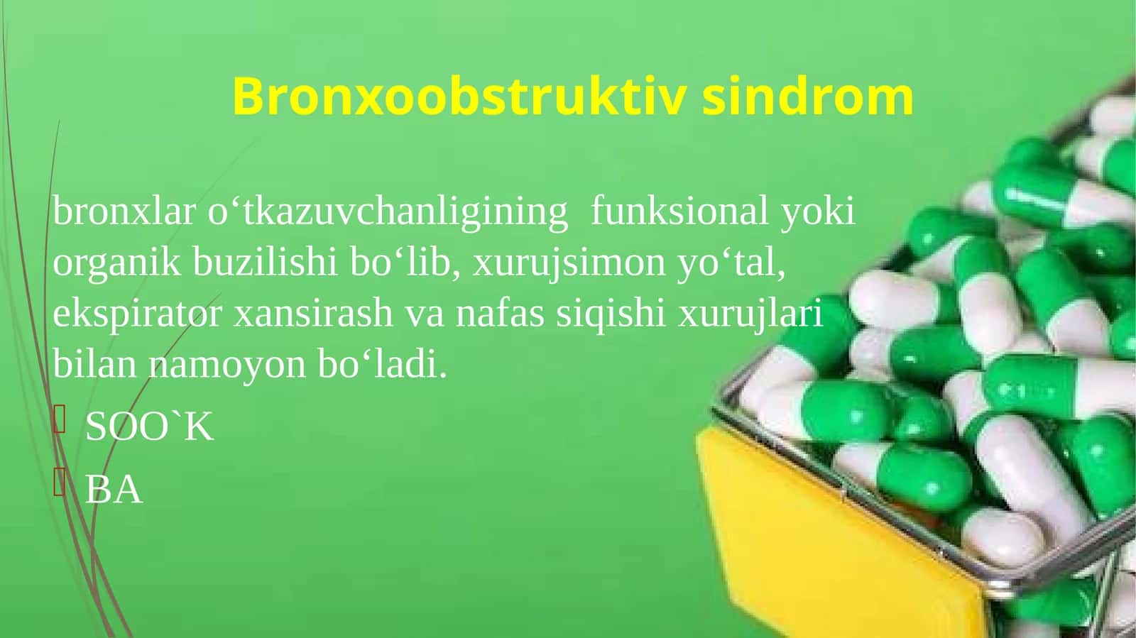 BRONXOOBSTRUKTIVSINDROMNIDAVOLASHDAQO‘LLANILADIGAN 1