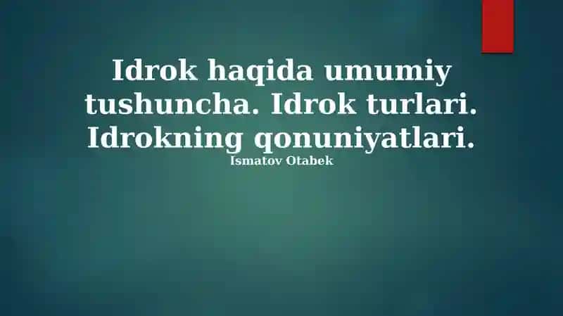 Idrokning turlari va qonuniyatlari