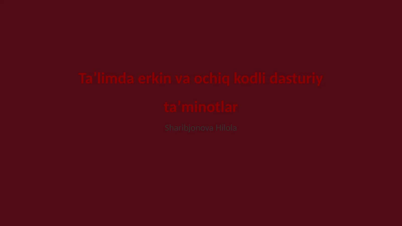Taʼlimda erkin va ochiq kodli dasturiy taʼminotlar 1