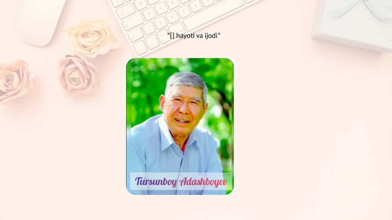 Shoir Tursunboy Adashboyev hayoti va ijodi 1