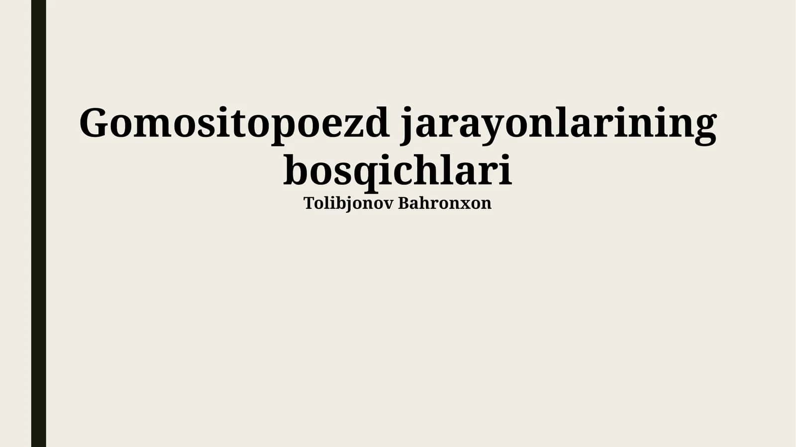 Gomositopoezd jarayonlarining bosqichlari 1