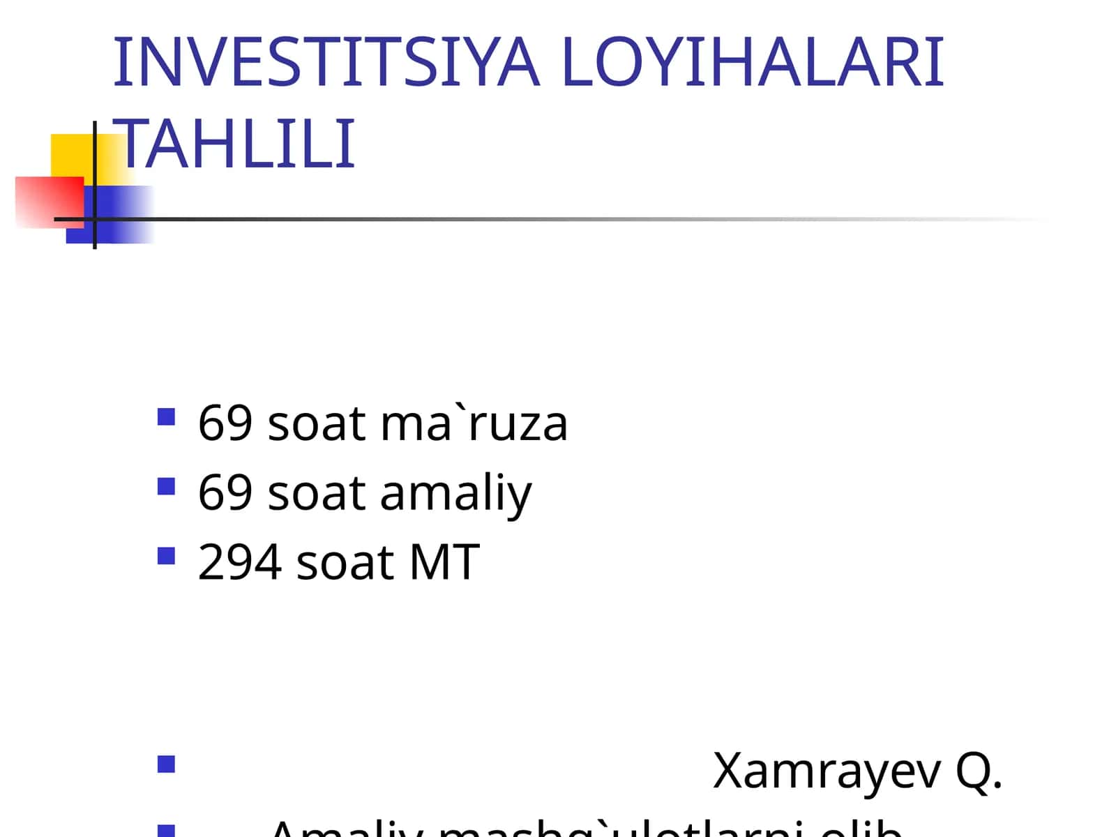 INVESTITSIYA LOYIHALARI TAHLILI 1