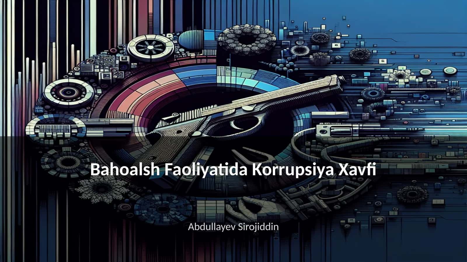 Bahoalsh Faoliyatida Korrupsiya Xavfi 1