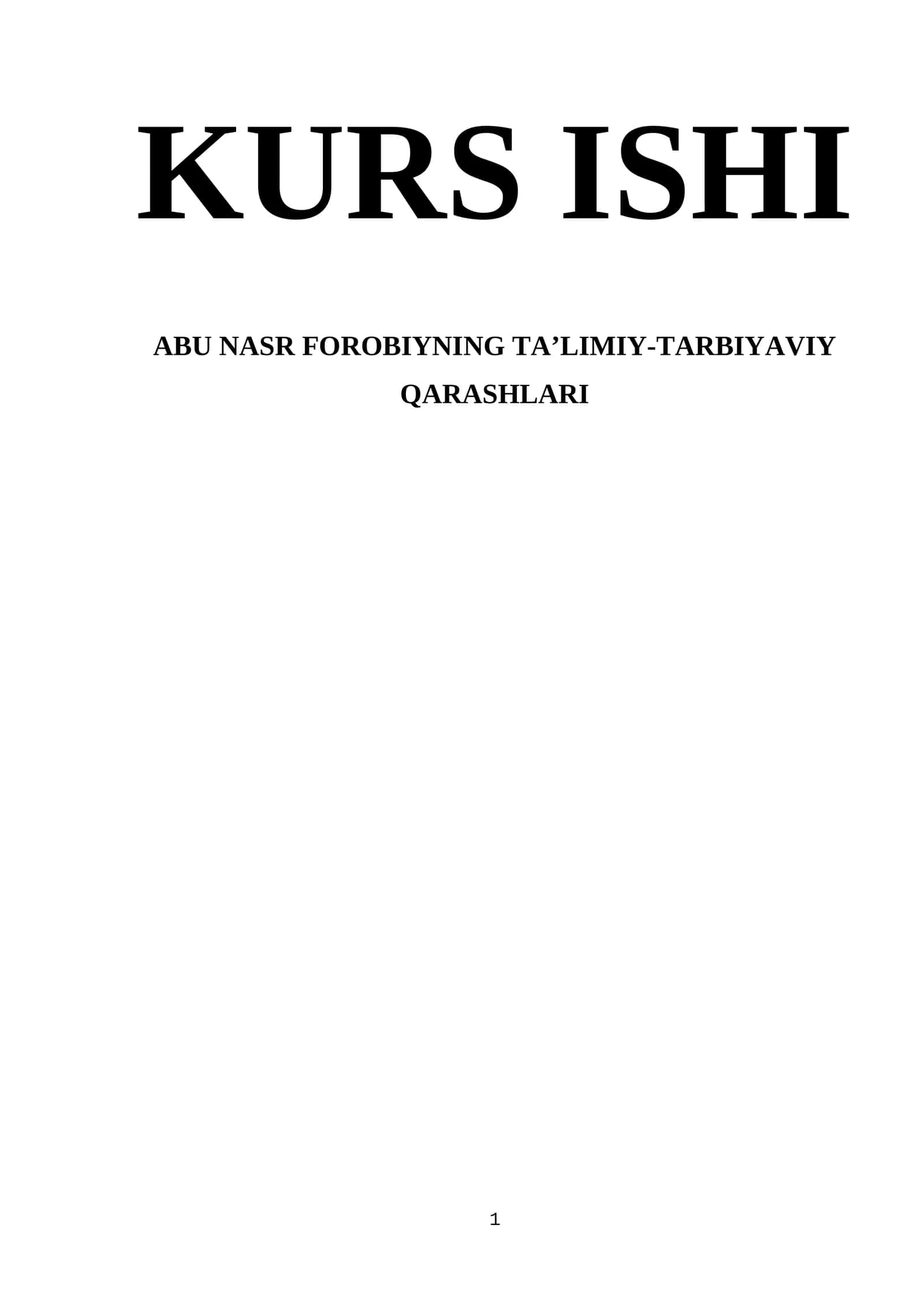 Abu Nasr Farobiyning Ta’limiy-Tarbiyaviy Qarashlari 1