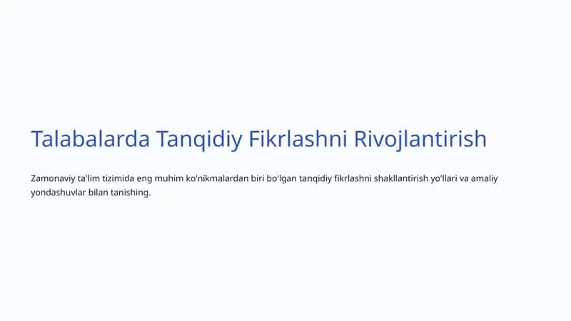 Talabalarda Tanqidiy Fikrlashni Rivojlantirish 1
