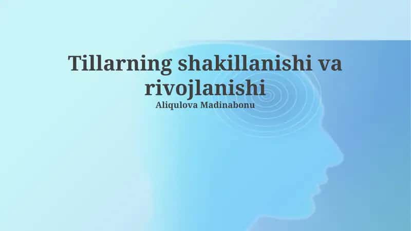 Tillarning shakillanishi va rivojlanishi 1