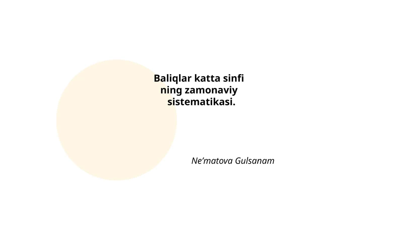 Baliqlar katta sinfining zamonaviy sistematikasi 1