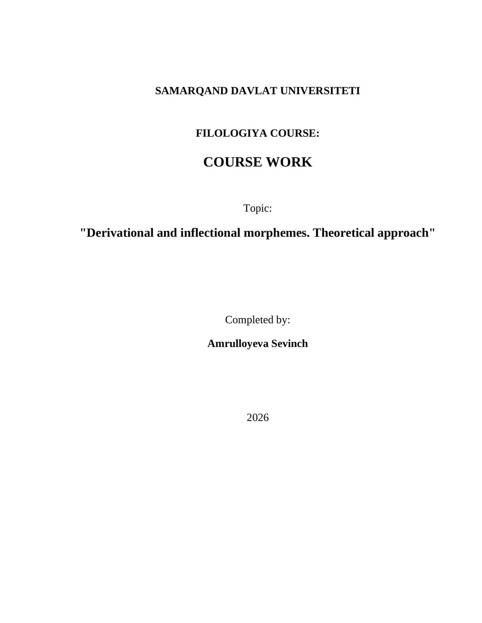 "Derivational and inflectional morphemes. Theoretical approach" 1