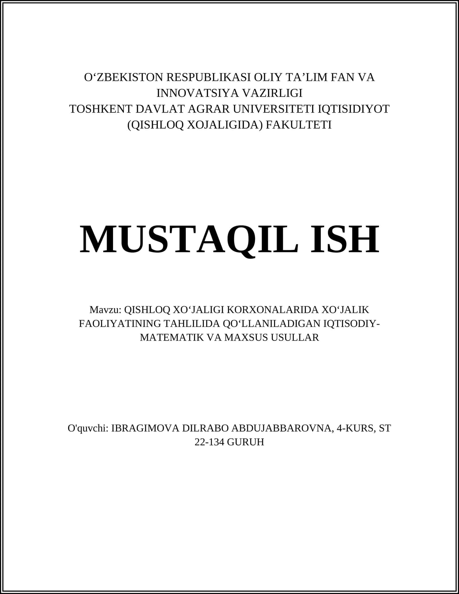 QISHLOQ XO‘JALIGI KORXONALARIDA XO‘JALIK FAOLIYATINING TAHLILIDA QO‘LLANILADIGAN IQTISODIY-MATEMATIK VA MAXSUS USULLAR 1