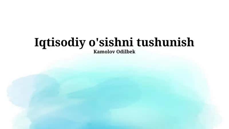 Iqtisodiy O'sishning Ta'siri va Kelajagi 1