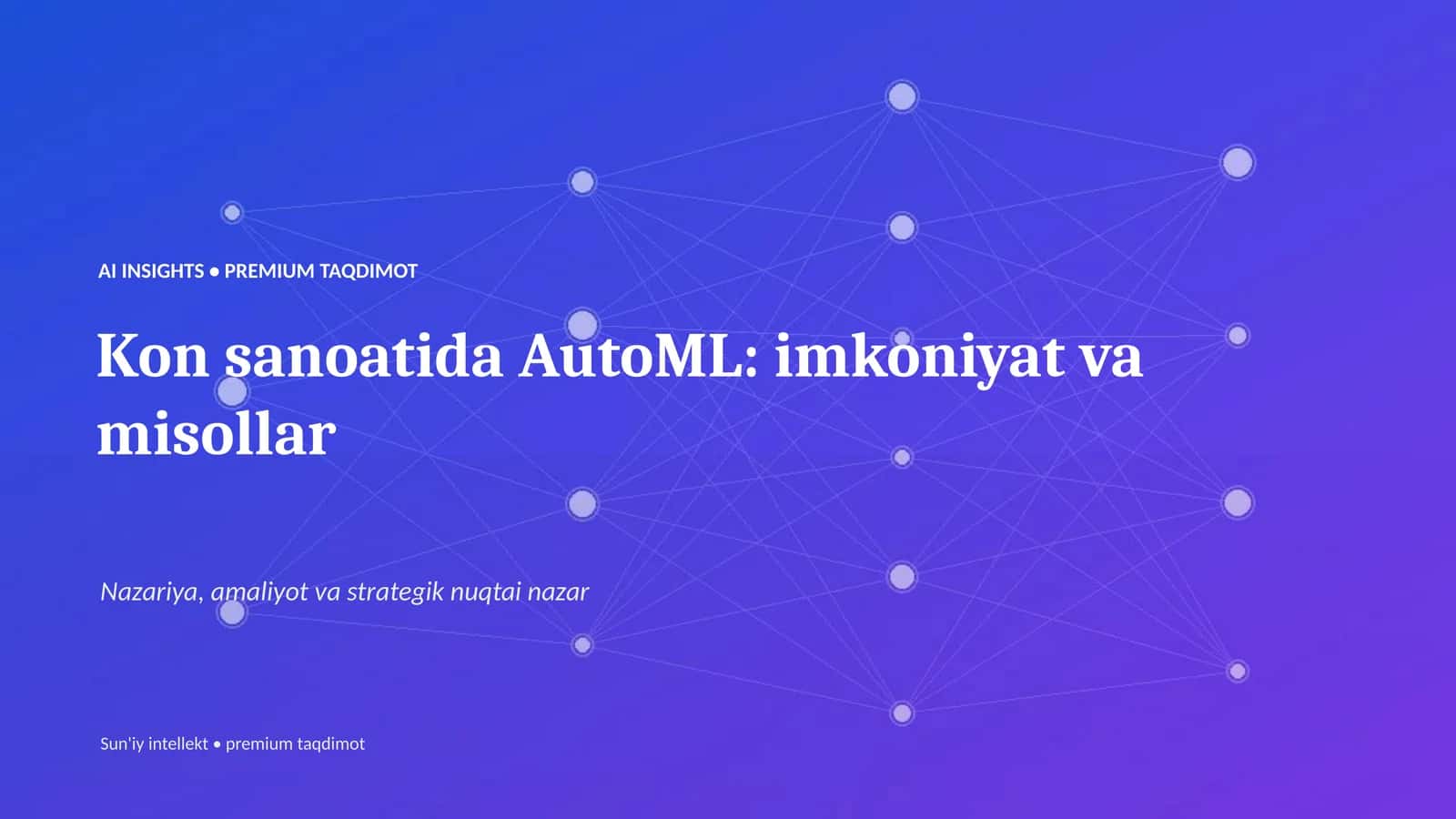 Kon sanoatida AutoML: imkoniyat va misollar 1