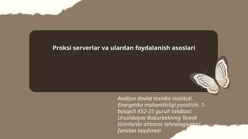 Proksi serverlar va ulardan foydalanish asoslari 1
