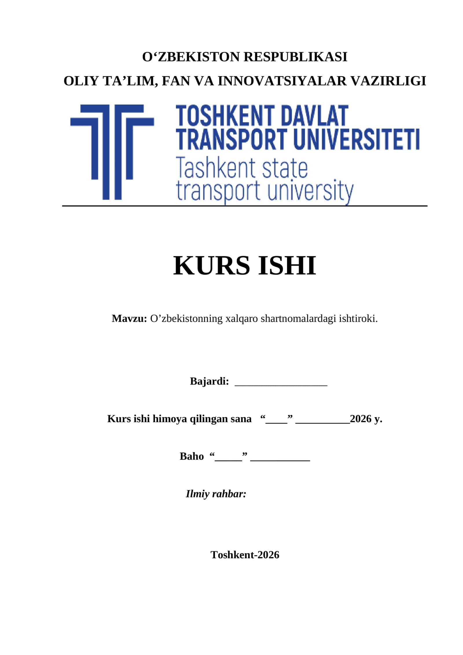 O’zbekistonning xalqaro shartnomalardagi ishtiroki. kurs ishi 1