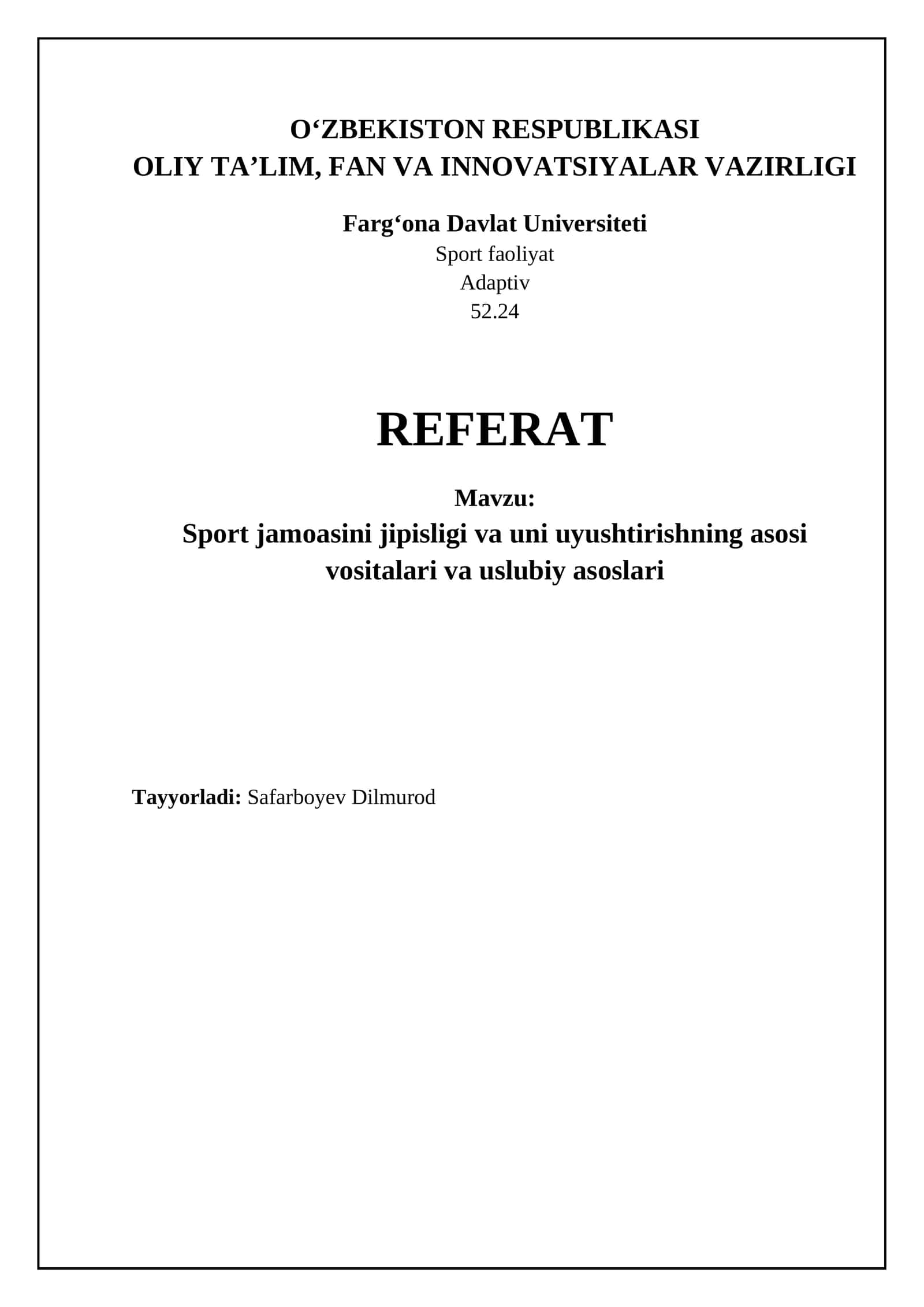 Sport jamoasini jipisligi va uni uyushtirishning asosi vositalari va uslubiy asoslari 1