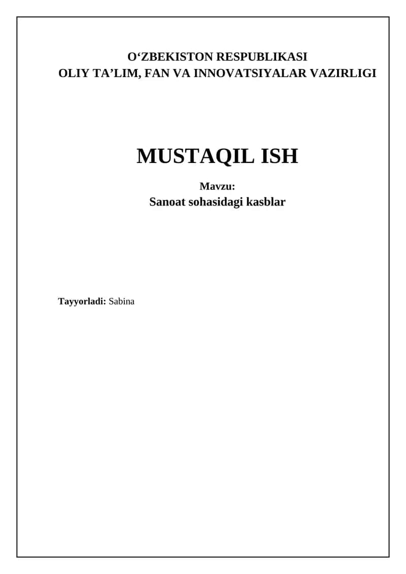 Sanoat Kasblarining Asosiy Yo'nalishlari va Talablari 1