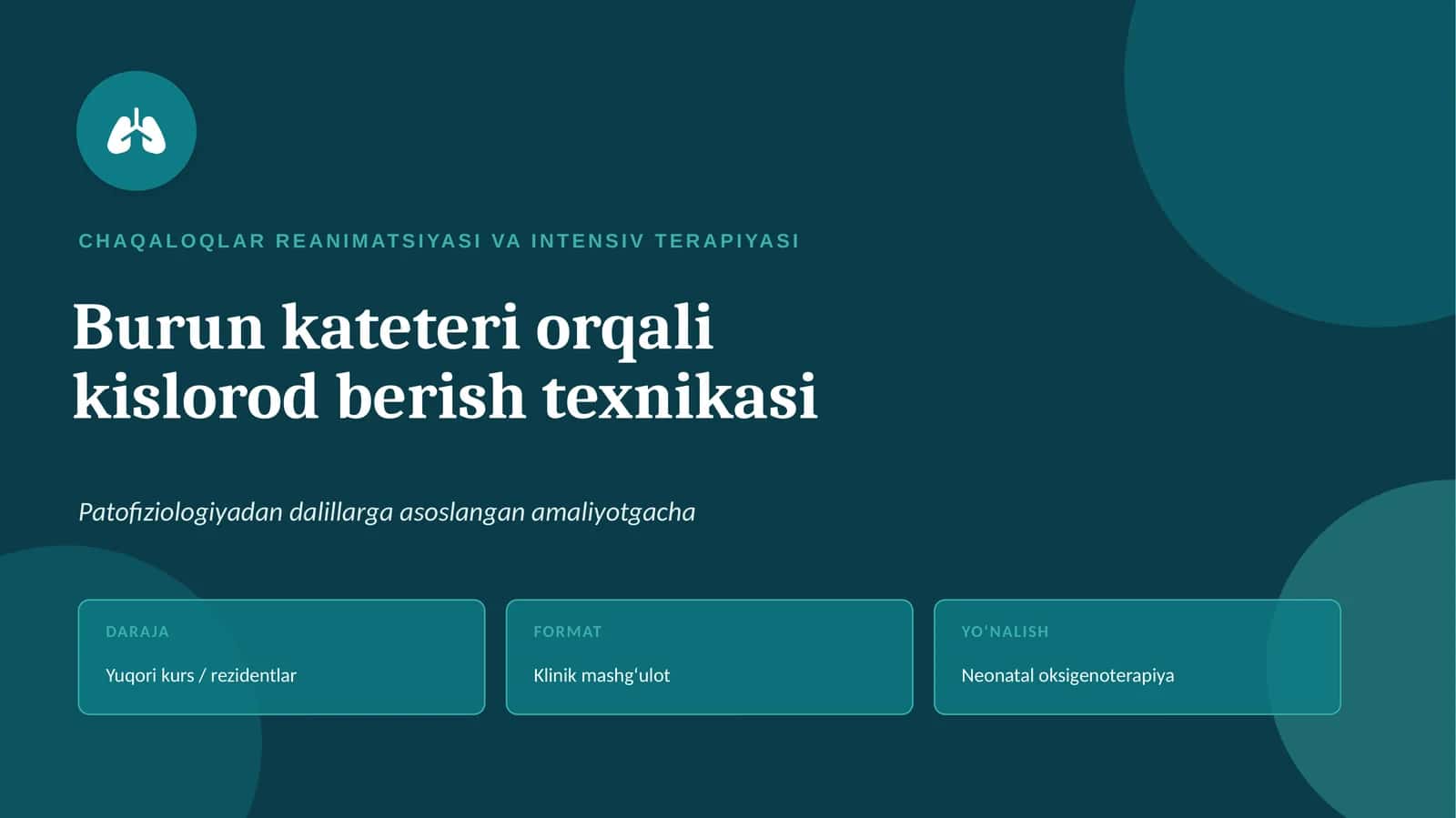 CHAQALOQLAR REANIMATSIYASI VA INTENSIV TERAPIYASI 1