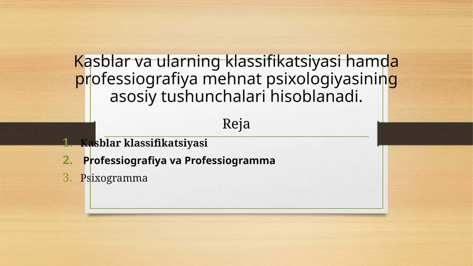 Kasblar va ularning klassifikatsiyasi hamda professiografiya mehnat psixologiyasining asosiy tushunchalari hisoblanadi 1