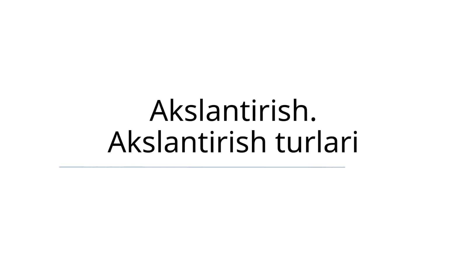 Akslantirish. Akslantirish turlari 1