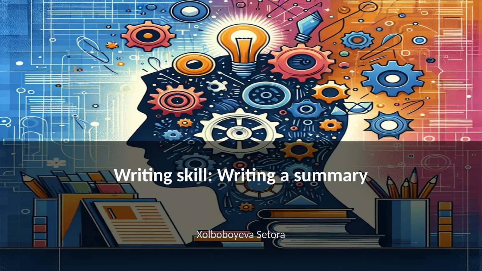 Writing skill: Writing a summary 1