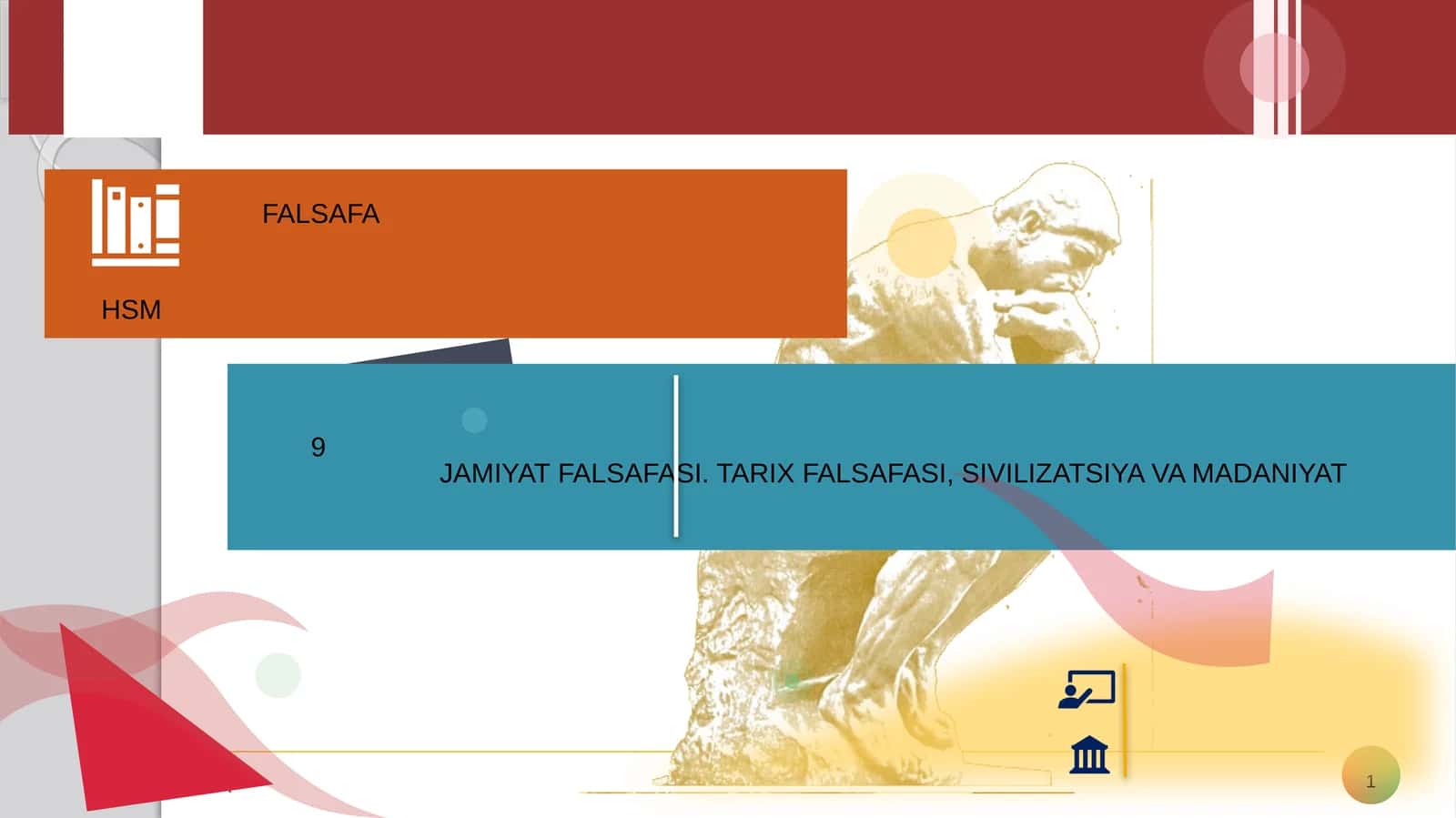 HSM: Jamoyat Falsafasi 1