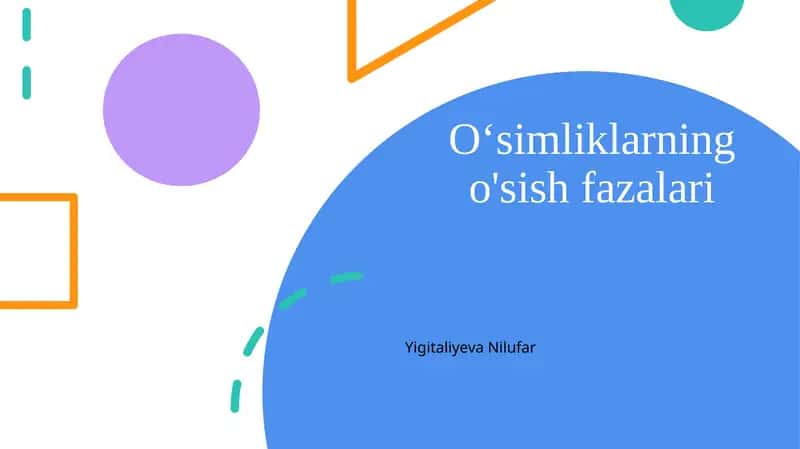 O‘simliklarningo'sishfazalari 1