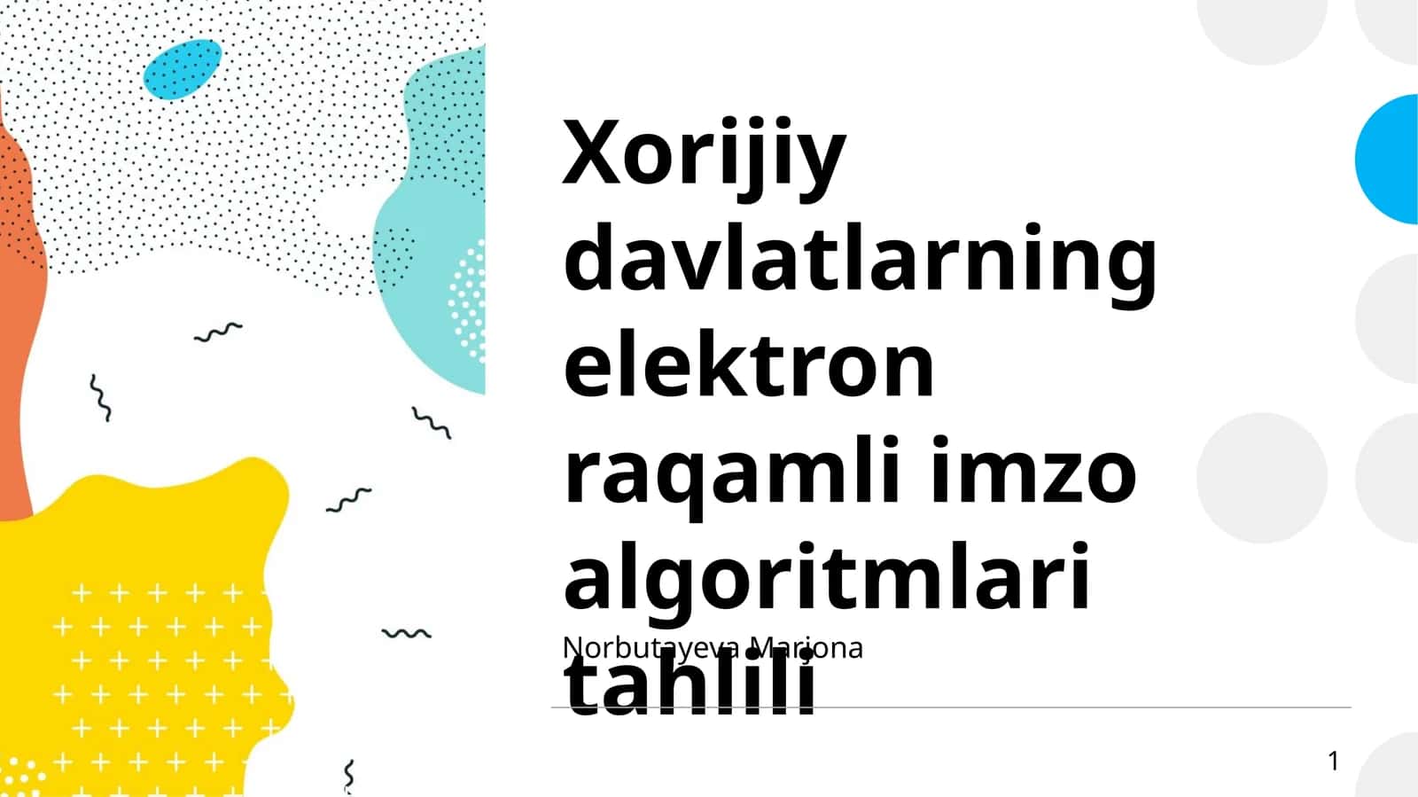 Xorijiy davlatlarning elektron raqamli imzo algoritmlari tahlili 1