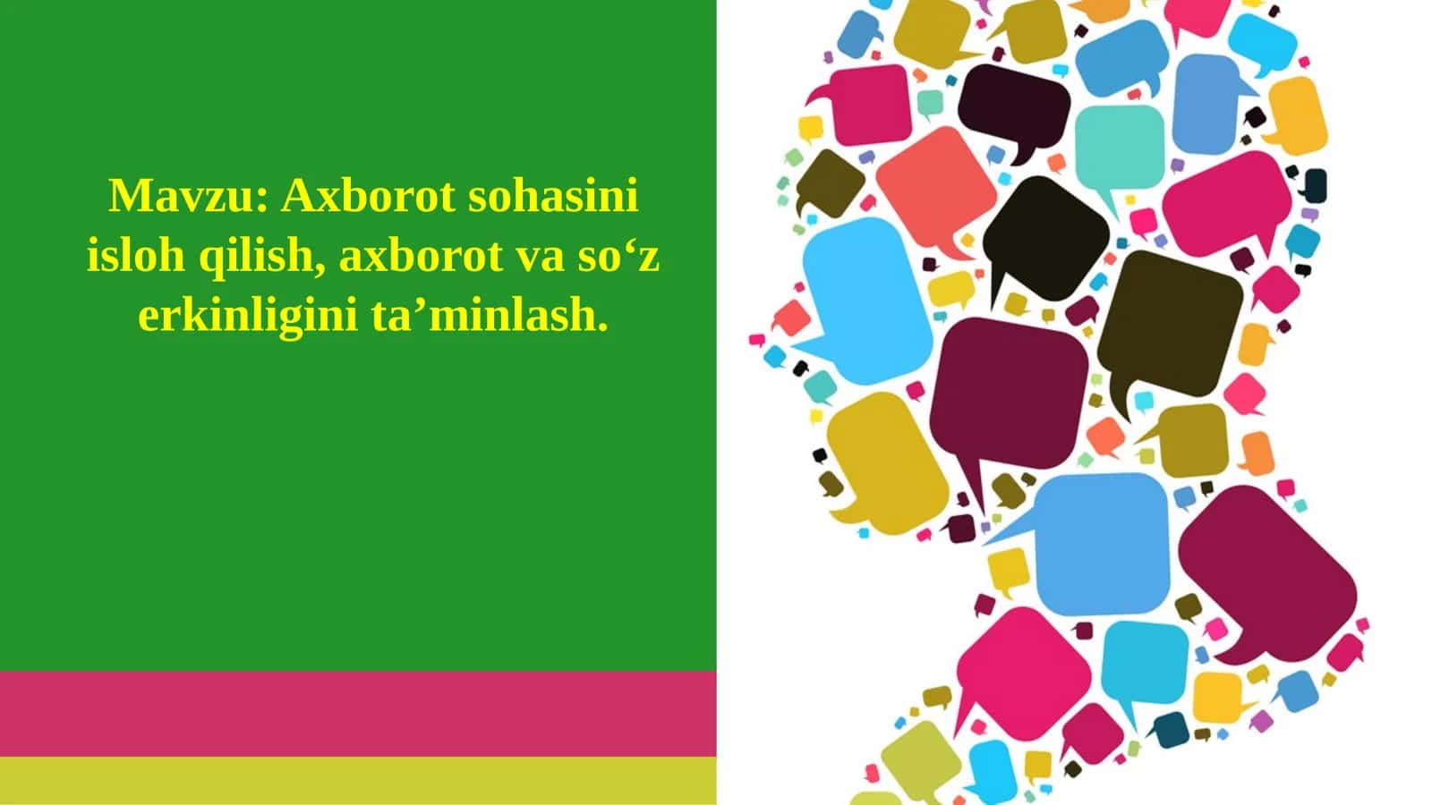 Axborot sohasini isloh qilish, axborot va so‘z erkinligini ta’minlash 1