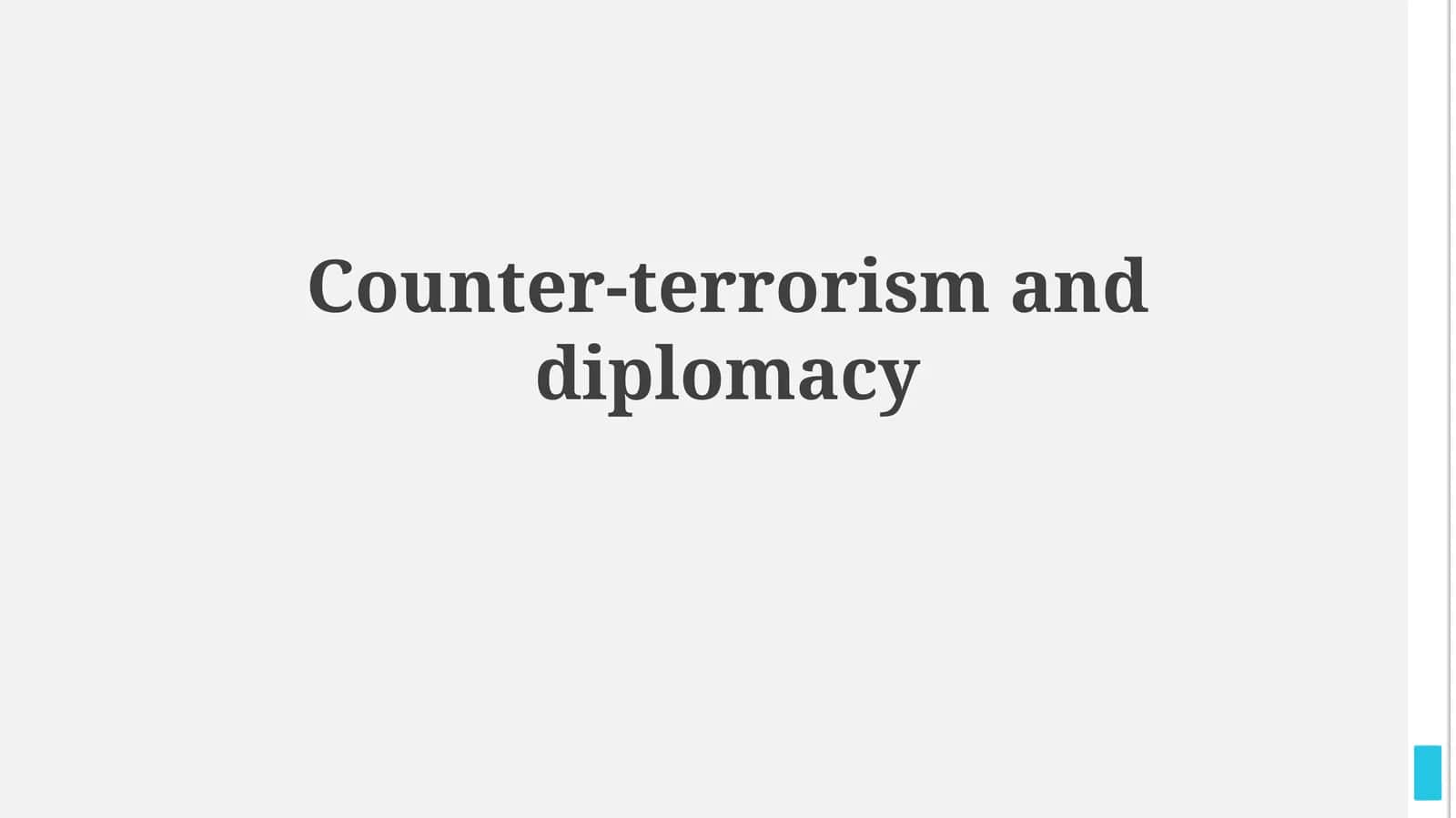 The Diplomatic Arsenal: Counter-Terrorism Strategies 1