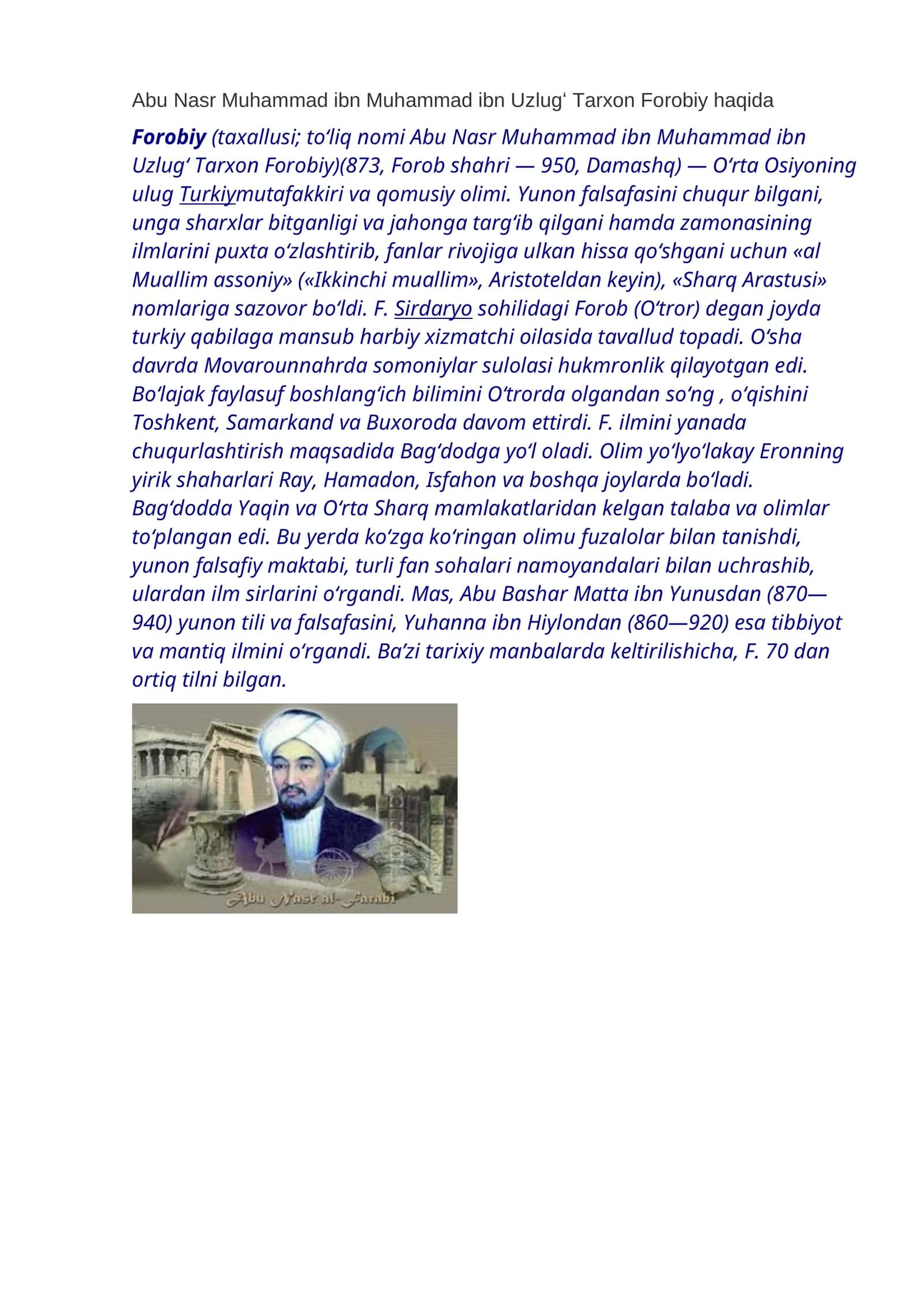 Abu Nasr Muhammad ibn Muhammad ibn Uzlugʻ Tarxon Forobiy haqida 1