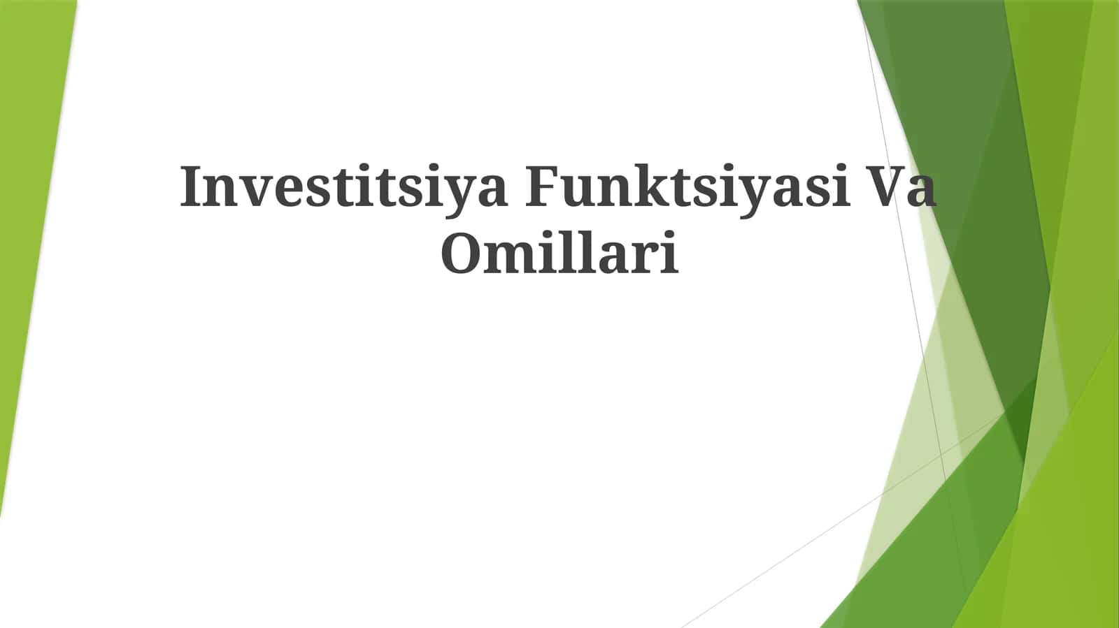 Investitsiya Funktsiyasi Vа Оmillаri 1
