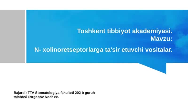 Nikotinga sezgir xolinoreseptorlarga ta'sir etuvchi vositalar 1