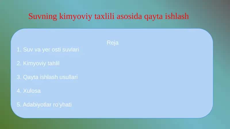 Suvning kimyoviy taxlili asosida qayta ishlash 1