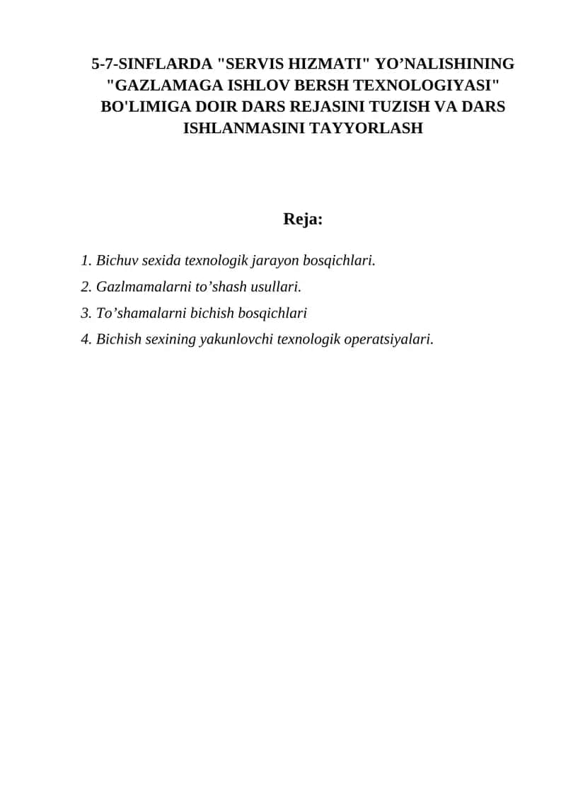 Bichish sexi "Gazlamaga ishlov bersh texnologiyasi" 1