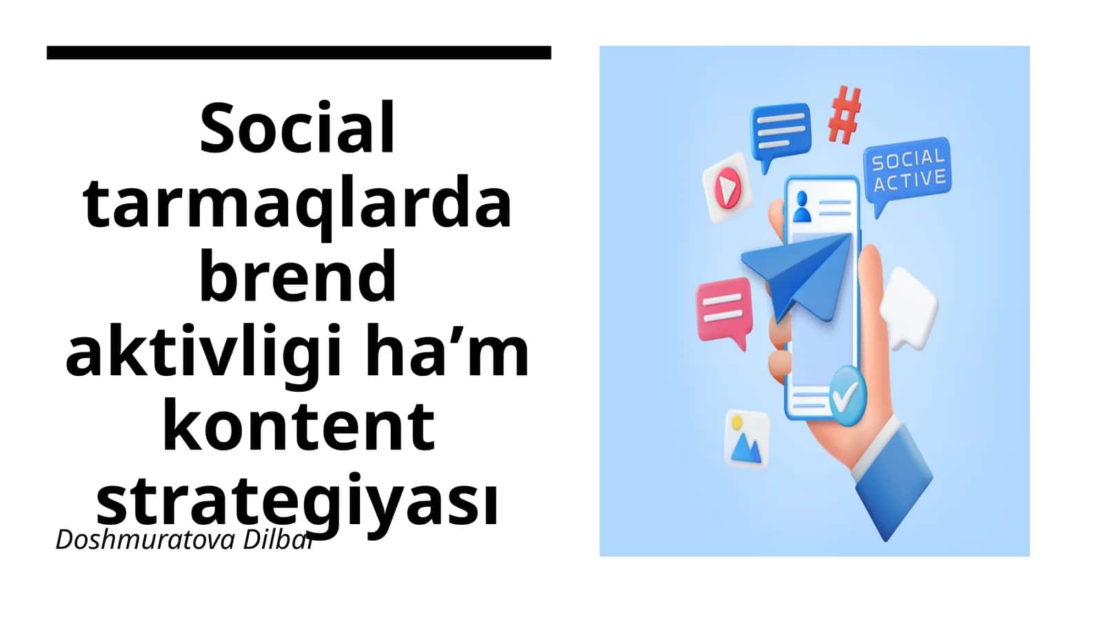 Social tarmaqlarda brend aktivligi haʼm kontent strategiyası 1