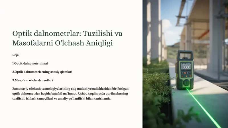 Optik dalnometrlar: Tuzilishi va Masofalarni O'lchash Aniqligi 1