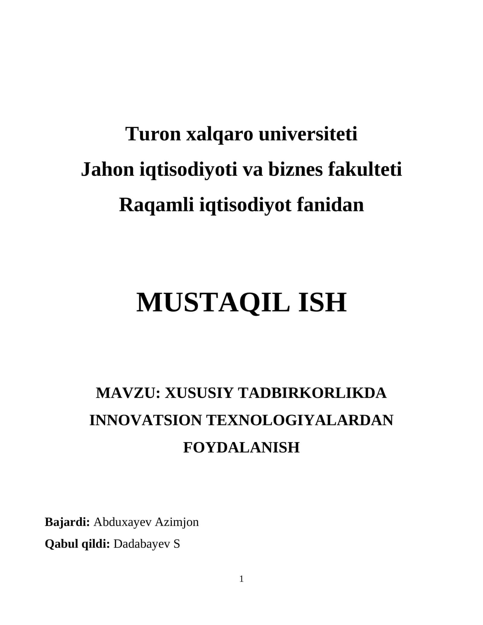 XUSUSIY TADBIRKORLIKDA INNOVATSION TEXNOLOGIYALARDAN FOYDALANISH 1