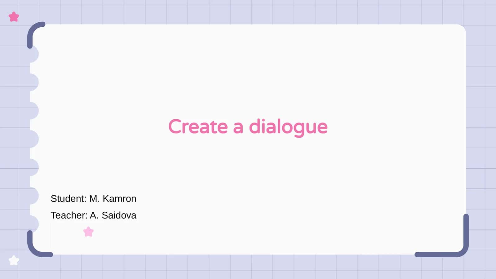 Creating Dialogue 1