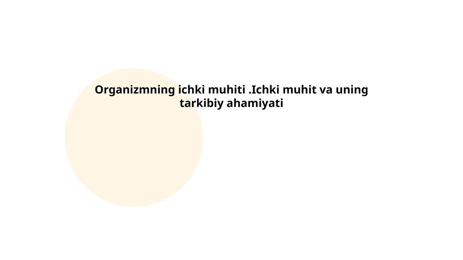 Ichki muhitning ta'rifi 1