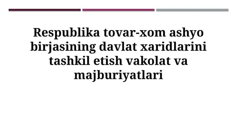 Respublika tovar-xom ashyo birjasining davlat xaridlari 1
