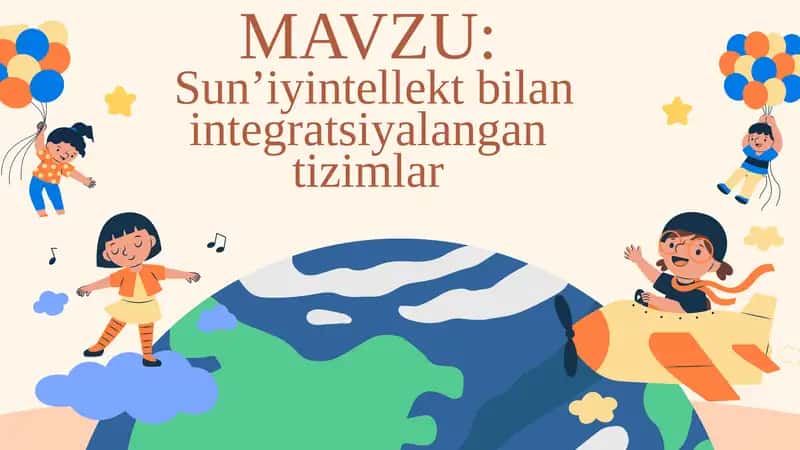 Sun’iyintellekt bilan integratsiyalangan tizimlar 1