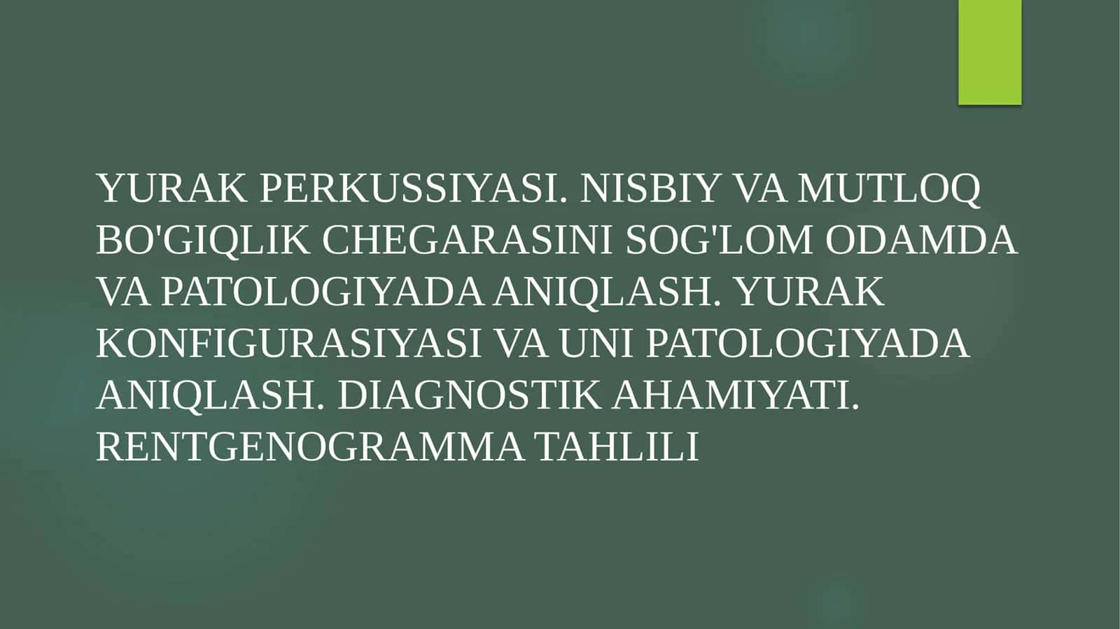 Yurak perkussiyasi 1