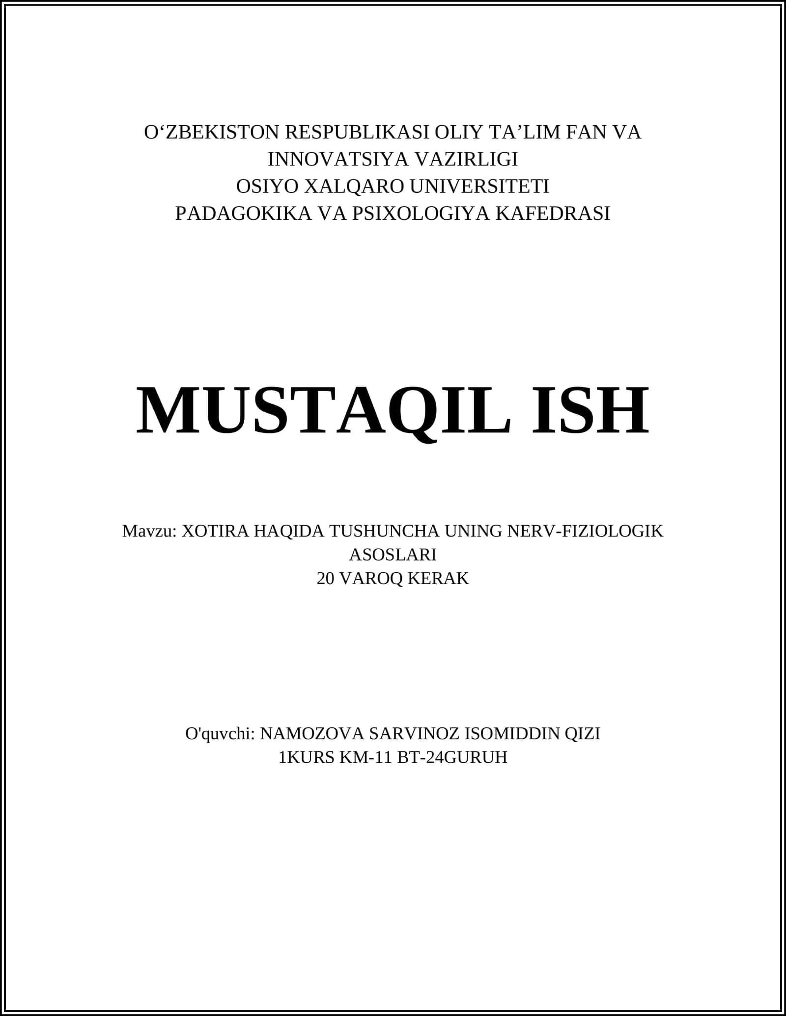 XOTIRA HAQIDA TUSHUNCHA UNING NERV-FIZIOLOGIK ASOSLARI 1