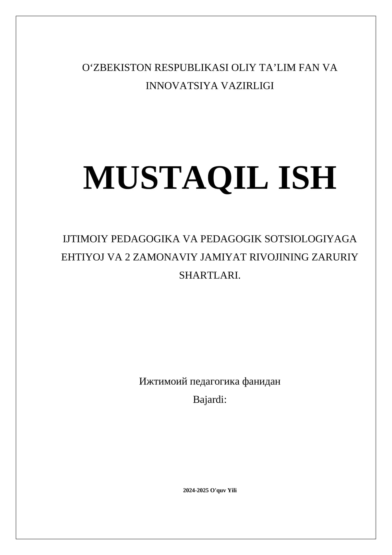 Ijtimoiy pedagogika va pedagogik sotsiologiyaga ehtiyoj 1