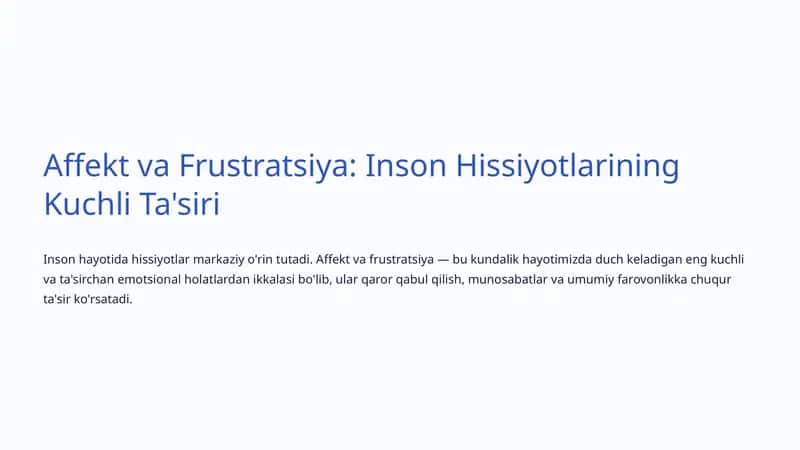 Affekt va Frustratsiya: Inson Hissiyotlarining Kuchli Ta'siri 1